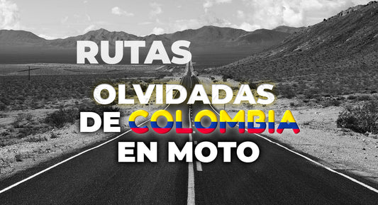 Rutas olvidadas de Colombia en moto