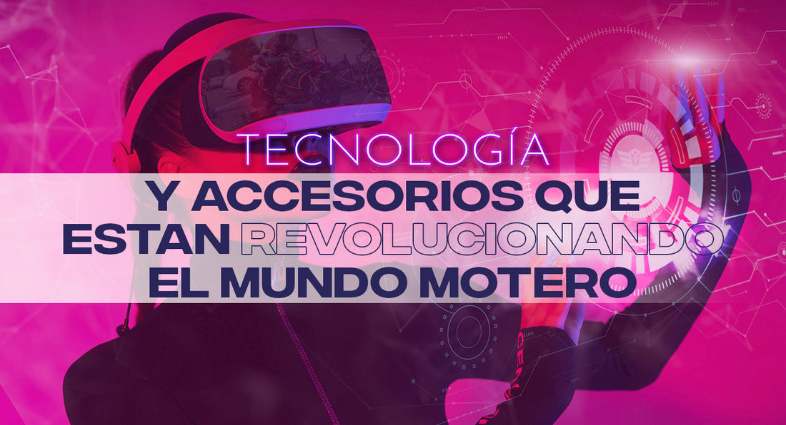 Tecnología y accesorios que están revolucionando el mundo motero